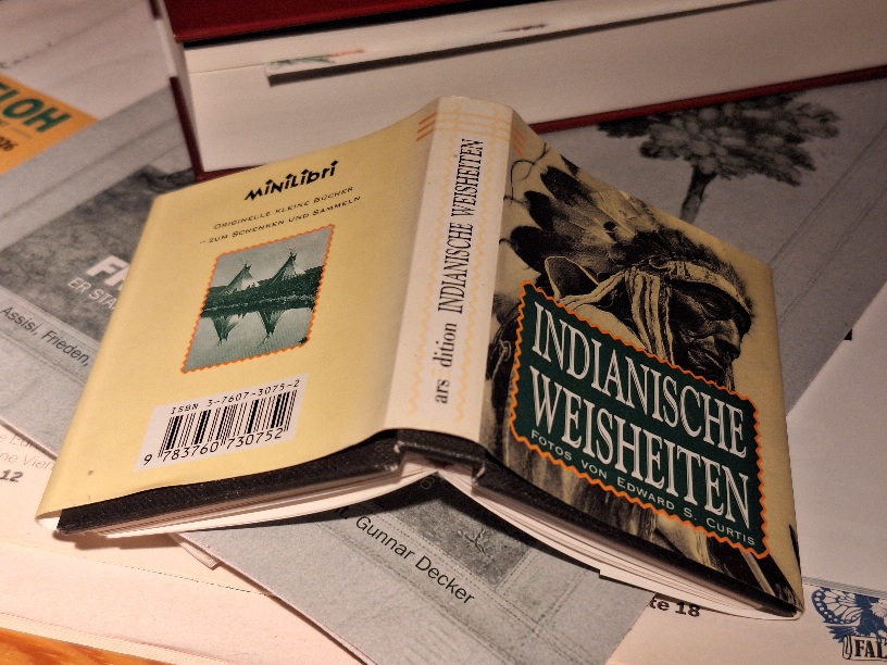 Indianische Weisheiten (© Helmut Schierer)
